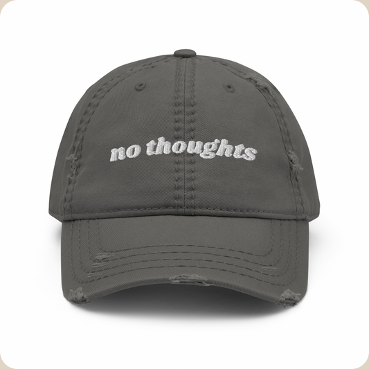 NO THOUGHTS CAP